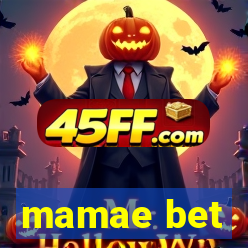 mamae bet
